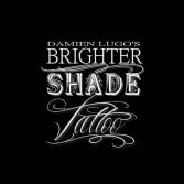 Damien Lugo's Brighter Shade Tattoo