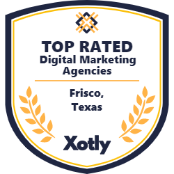 Top rated Digital Marketing Agencies in Frisco, Texas