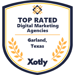 Top rated Digital Marketing Agencies in Garland, Texas