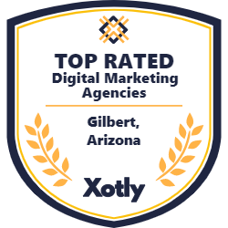 Top rated Digital Marketing Agencies in Gilbert, Arizona