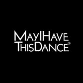 May I Have This Dance Logo